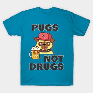 pugs not drugs T-Shirt